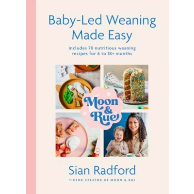 Afbeelding van Moon and Rue: Baby Led Weaning Made Easy