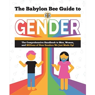 Afbeelding van The Babylon Bee Guide to Gender