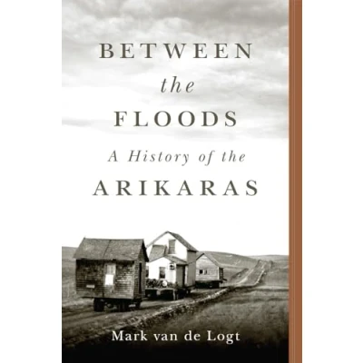 Afbeelding van the Civilization of American Indian Series Between Floods Volume 282