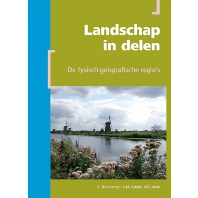 Afbeelding van Berendsen Fysische geografie van Nederland Landschap in delen