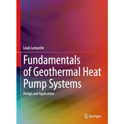 Afbeelding van Fundamentals of Geothermal Heat Pump Systems