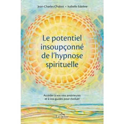 Image de Le potentiel insoupçonné de l&#039;hypnose spirituelle