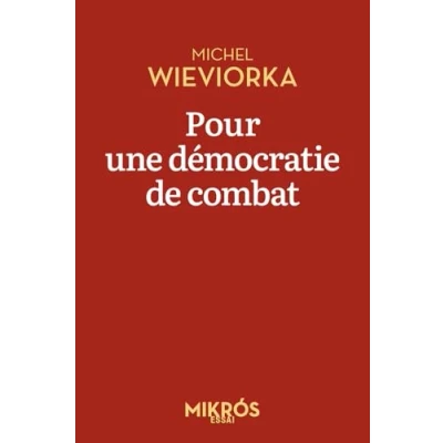 Afbeelding van POUR UNE DEMOCRATIE DE COMBAT