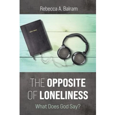 Afbeelding van The Opposite of Loneliness