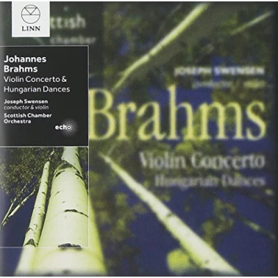 Afbeelding van Scottish Chamber Orchestra &amp; Joseph Swensen Brahms: Violin Concerto Hungarian Dances (CD)