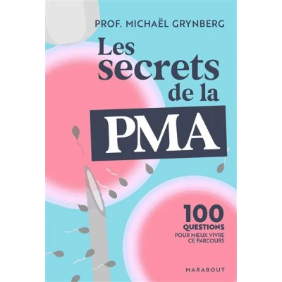 Image de Les secrets de la PMA