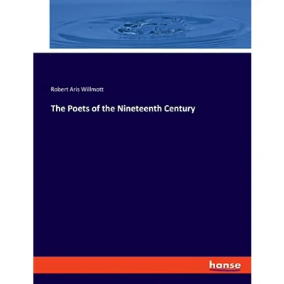 Afbeelding van the Poets of Nineteenth Century