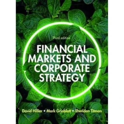Afbeelding van Financial Markets and Corporate Strategy: European Edition, 3e