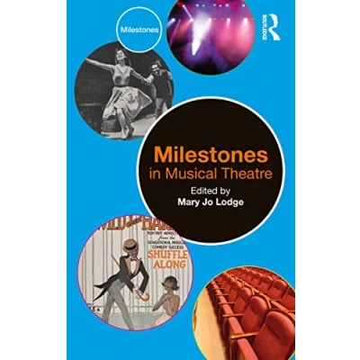 Afbeelding van Milestones in Musical Theatre