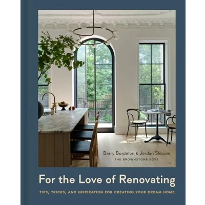 Afbeelding van For the Love of Renovating