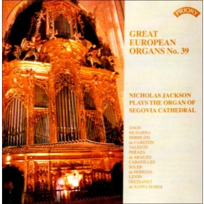 Afbeelding van Great European Organs No.39: Segovia Cathedral