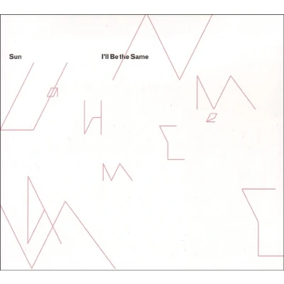 Afbeelding van Sun I&#039;ll Be The Same (CD)