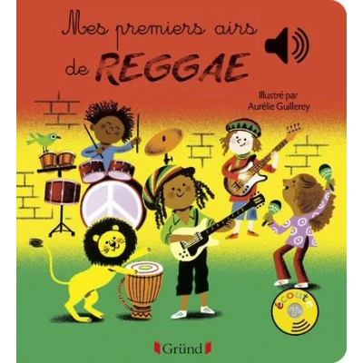 Image de Mes premiers airs de Reggae Livre sonore avec 6 puces Dès 1 an