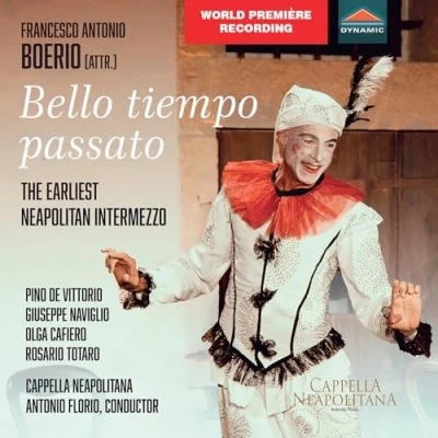 Afbeelding van Pino De Vittorio, Capella Neapolitana, Antonio Florio Boerio: Bello Tiempo Passato (CD)