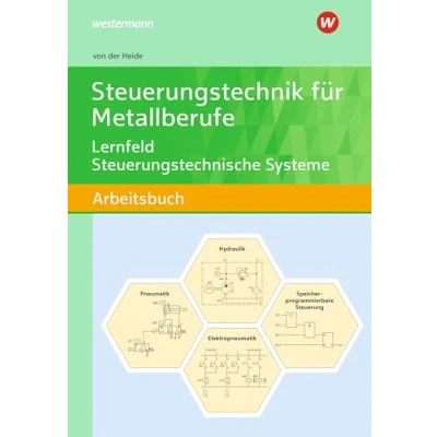 Afbeelding van Steuerungstechnik für Metallberufe. Schulbuch