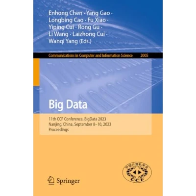 Afbeelding van Communications in Computer and Information Science Big Data