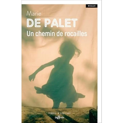 Afbeelding van UN CHEMIN DE ROCAILLES