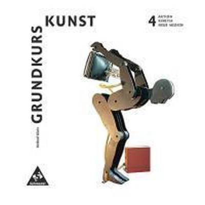 Afbeelding van Grundkurs Kunst 4. Aktion, Kinetik, Neue Medien