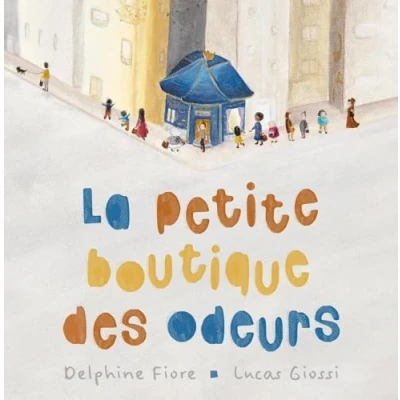 Afbeelding van LA PETITE BOUTIQUE DES ODEURS