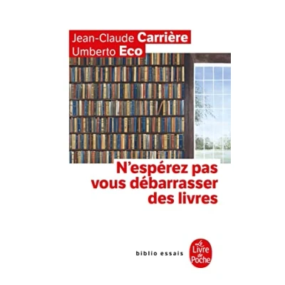 Afbeelding van N&#039;Esperez Pas Vous Debarrasser Des Livres