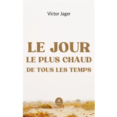 Image de le jour plus chaud de tous les temps