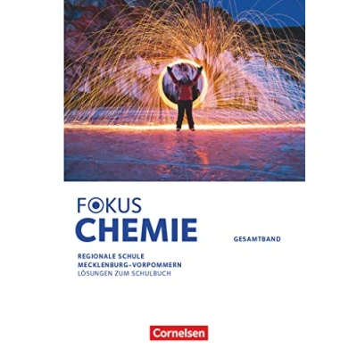 Afbeelding van Fokus Chemie Gesamtband. Mittlere Schulformen Mecklenburg Vorpommern Lösungen zum Schulbuch
