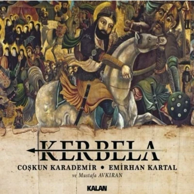 Afbeelding van Coskun Karademir &amp; Emirhan Kartal Kerbela (2 CD)