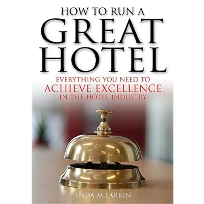 Afbeelding van How To Run A Great Hotel