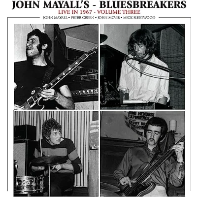 Afbeelding van John &amp; the Bluesbreakers Mayall Live In 1967 Volume 3 (LP)