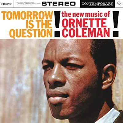 Afbeelding van Ornette Coleman Tomorrow is the Question!: New Music of (LP)