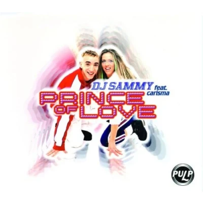 Afbeelding van Prince of Love von DJ Sammy 5 Track Cd Maxi Single