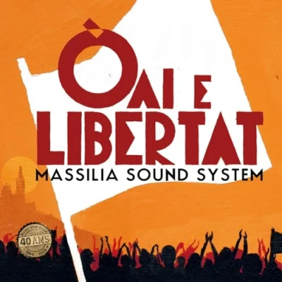 Afbeelding van Massilia Sound System Oai E Libertat (LP)