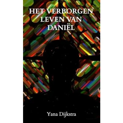 Afbeelding van Het verborgen leven van DANIËL