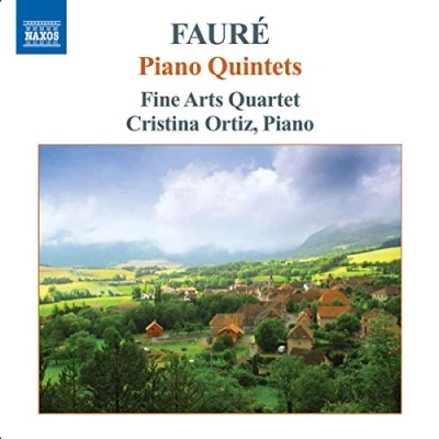 Afbeelding van Fine Arts Quartet, Christina Ortiz Fauré: Piano Quintets (CD)