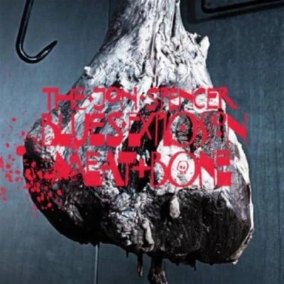 Afbeelding van Jon Spencer Blues Explosion Meat And Bone (CD)