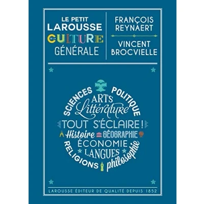 Afbeelding van LE PETIT LAROUSSE DE LA CULTURE GENERALE