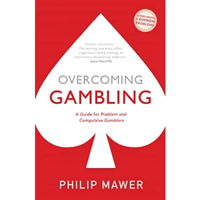 Afbeelding van Overcoming Gambling A Guide For Problem And Compulsive Gamblers Common Problems