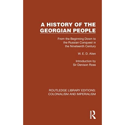Afbeelding van Routledge Library Editions: Colonialism and Imperialism A History of the Georgian People
