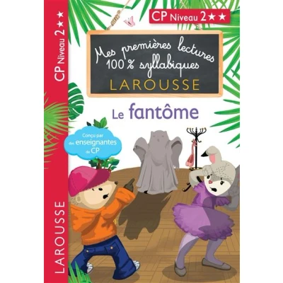 Image de Premières lectures 100% syllabiques Le fantôme