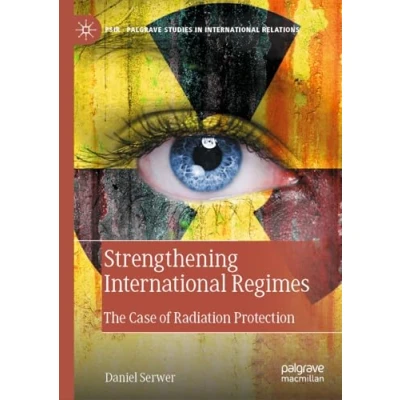 Afbeelding van Palgrave Studies in International Relations Strengthening Regimes