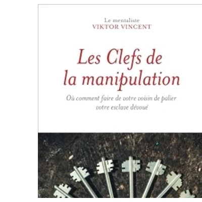Image de Les clefs de la manipulation