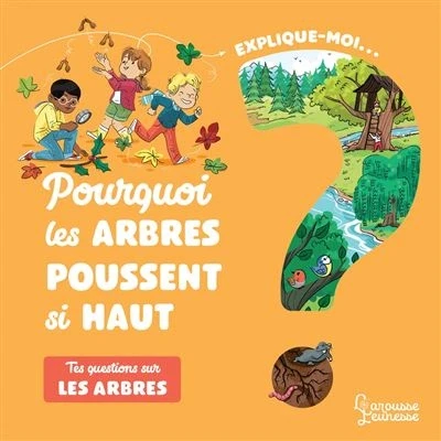 Image de Explique moi Les arbres