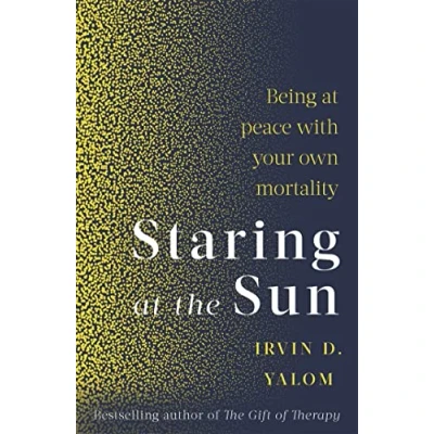 Afbeelding van Staring at The Sun Being peace with your own mortality
