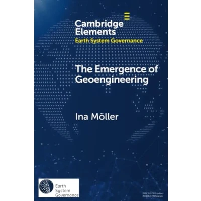 Afbeelding van Elements in Earth System Governance The Emergence of Geoengineering