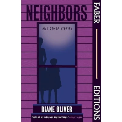 Afbeelding van Faber Editions Neighbors and Other Stories (Faber Editions)