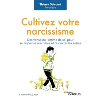 Image de Cultivez votre narcissisme