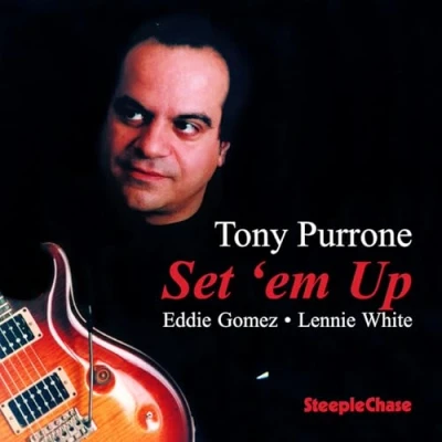Afbeelding van Tony Purrone Set &#039;Em Up (CD)