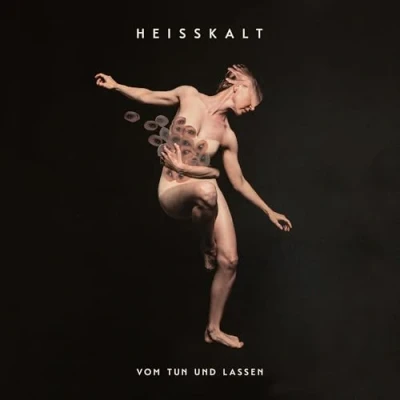 Afbeelding van Heisskalt Vom Tun Und Lassen (LP)