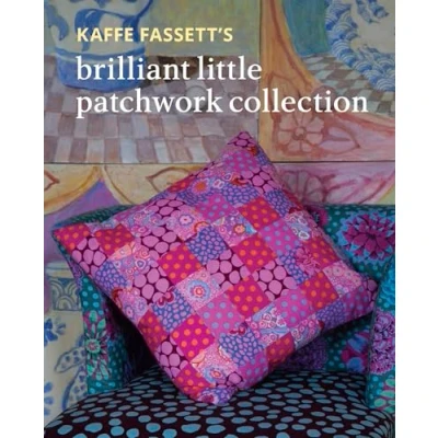 Afbeelding van Kaffe Fassett&#039;s Brilliant Little Patchwork Collection