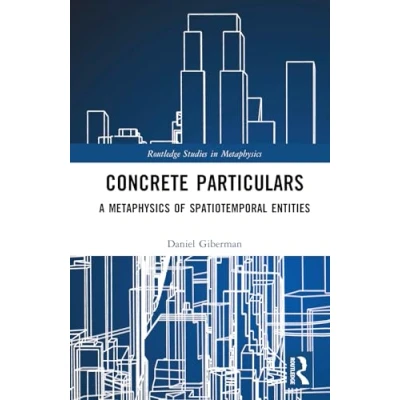 Afbeelding van Routledge Studies in Metaphysics Concrete Particulars